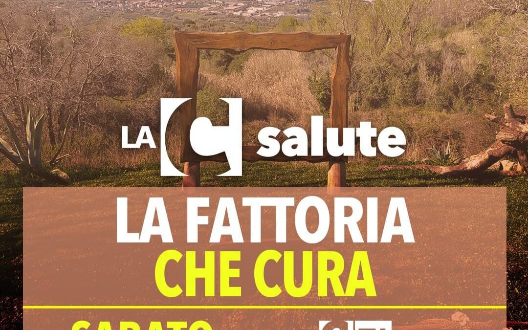 La fattoria che cura – La goccia su La C Salute